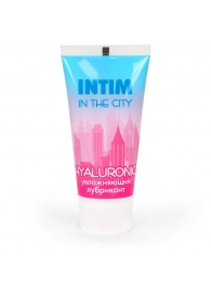 Увлажняющий лубрикант на водной основе Intim in the city Hyaluronic - 60 гр. - Биоритм - купить с доставкой в Балашихе