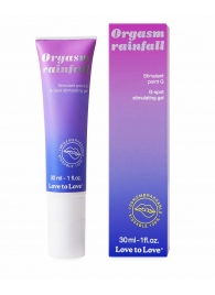 Гель для стимуляции G-точки зоны Orgasm Rainfall - 30 мл. - Love to Love - купить с доставкой в Балашихе