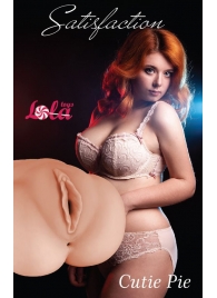 Мастурбатор-вагина Cutie Pie - Lola Games - в Балашихе купить с доставкой