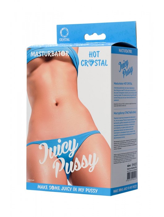 Прозрачный реалистичный мастурбатор Juicy Pussy Hot Crystal - ToyFa - в Балашихе купить с доставкой