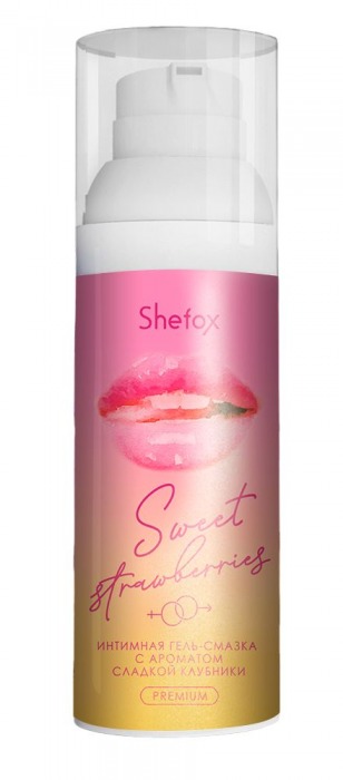 Интимная гель-смазка Shefox Premium «Сладкая клубника» - 50 мл. - Shefox - купить с доставкой в Балашихе